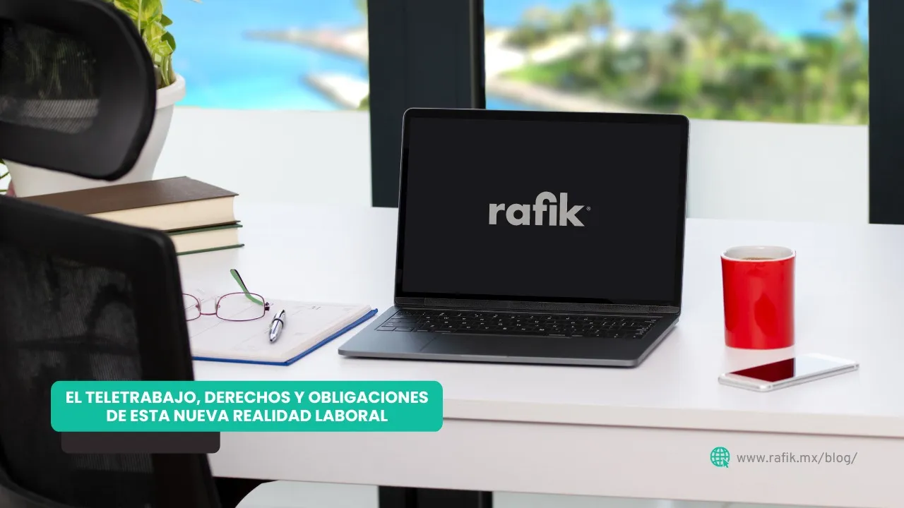 El Teletrabajo, derechos y obligaciones de esta nueva realidad laboral