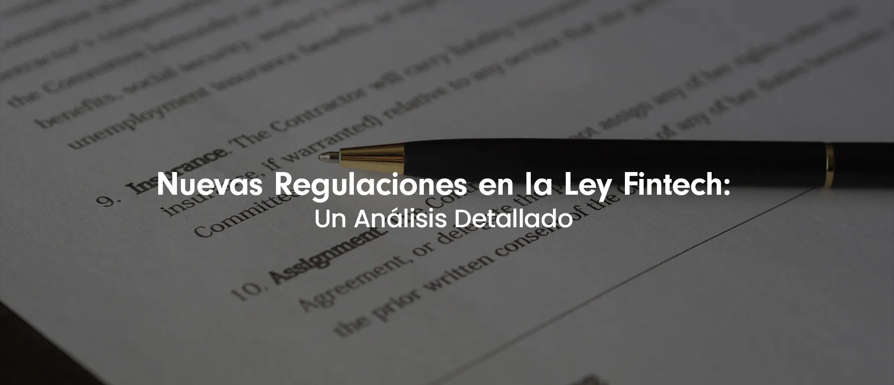 Nuevas Regulaciones en la Ley Fintech: Un Análisis Detallado