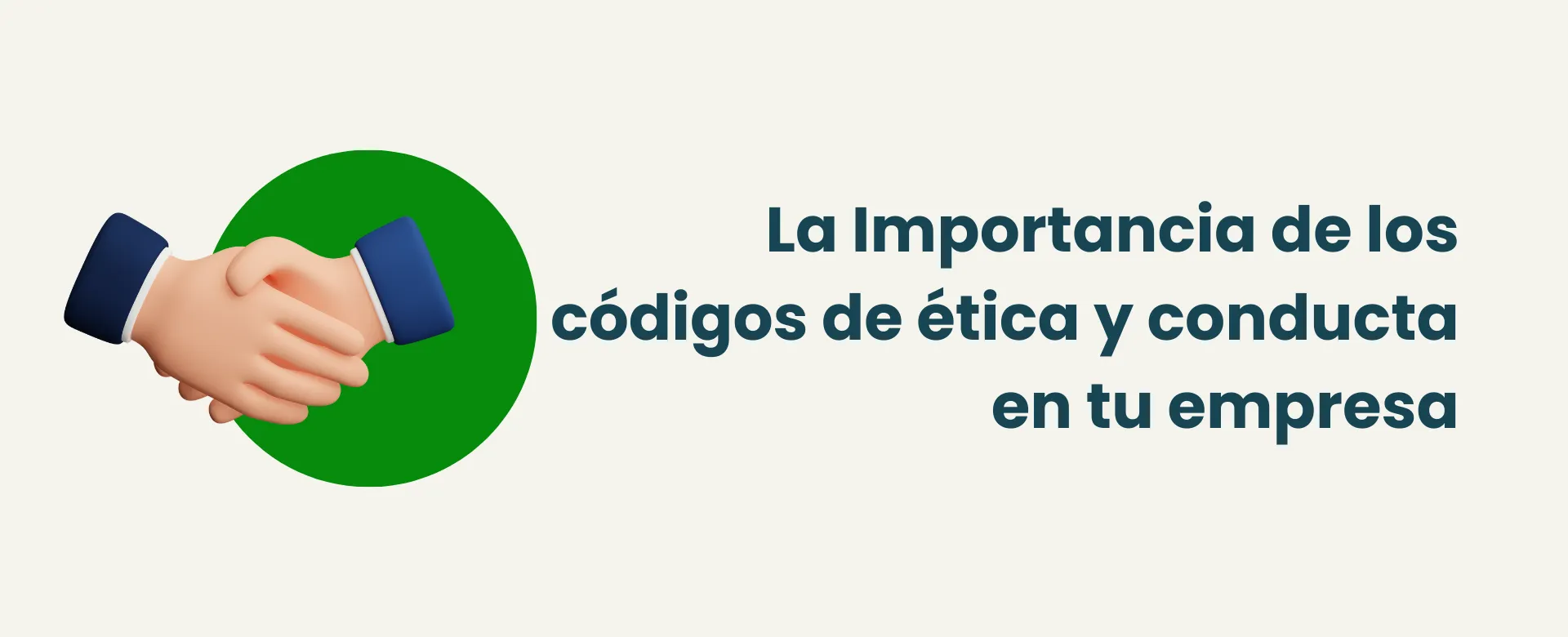 La Importancia de los códigos de ética y conducta en tu empresa