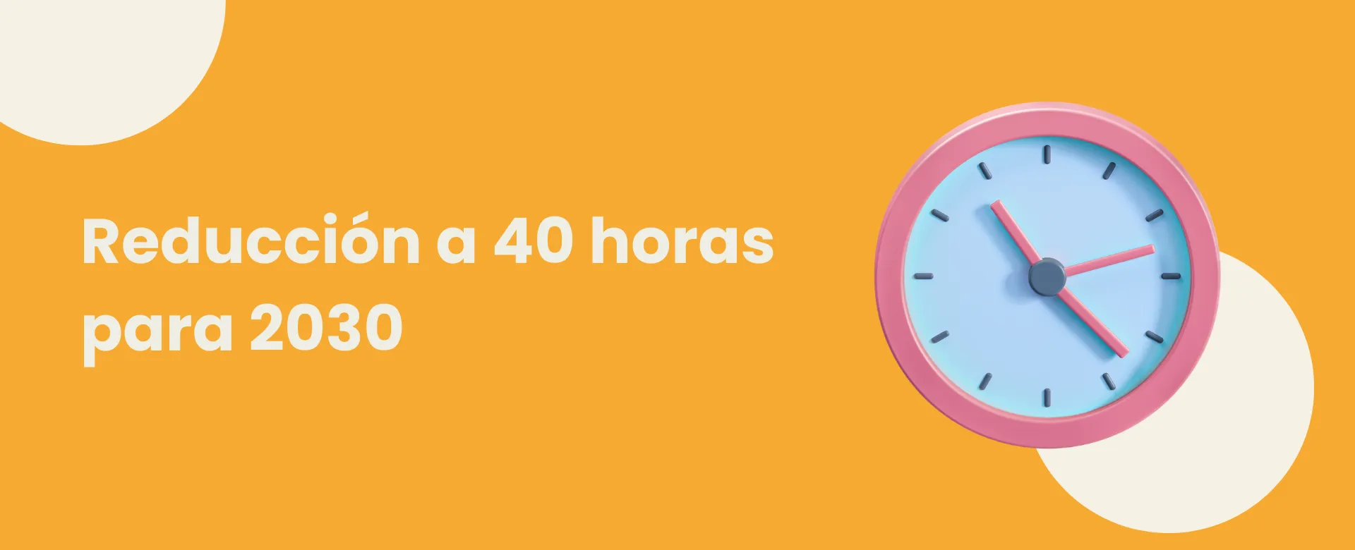 Todo lo que debe saber sobre la reducción de horas laborales.